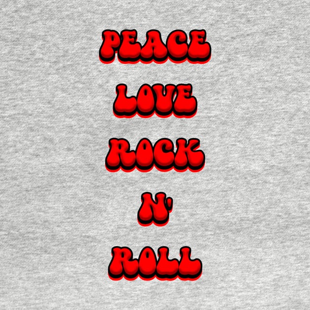 Peace Love Rock N' Roll! by VDUBYA